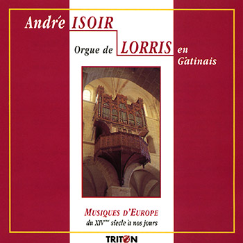 A. Isoir : 500 ans de l'orgue de Lorris