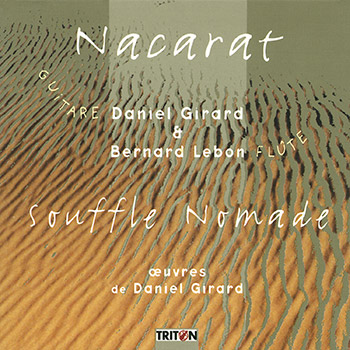 Nacarat - Souffle nomade - Œuvres pour guitare, flûte et percussions